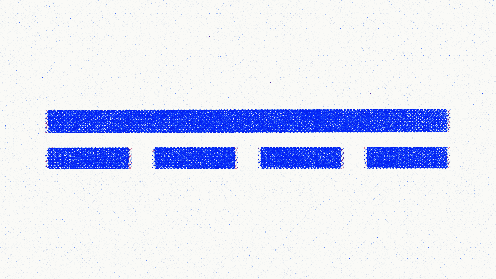 One long unbroken blue bar spanning the full width, with four short separate bars beneath it